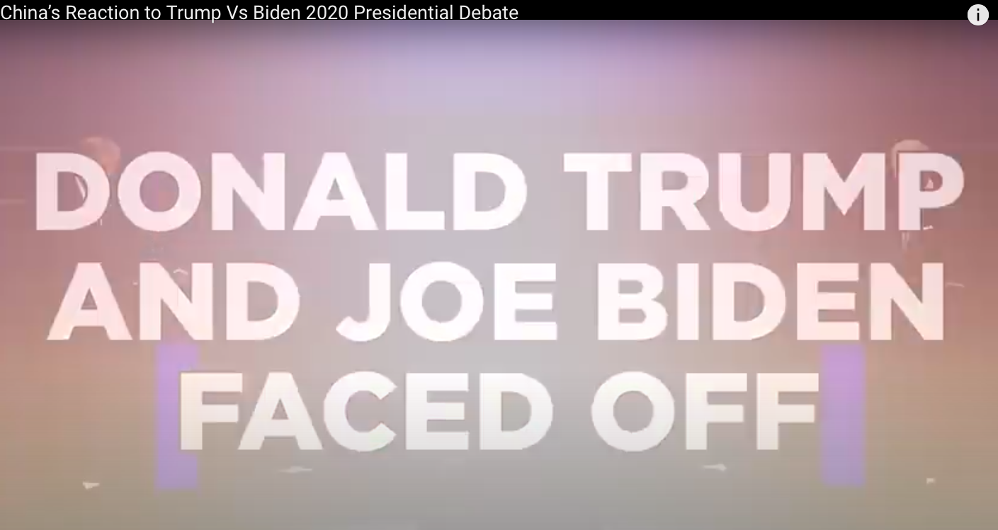 VIDEO: China’s Reaction To Trump Vs Biden 2020 Presidential Debate