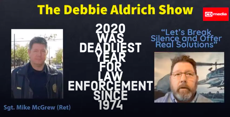 Debbie Aldrich: 2020 Was Deadliest Year For Law Enforcement With (RET) Sgt. Mike McGrew
