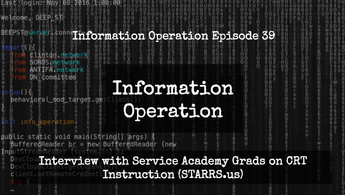 IO Episode 39 - Interview With Service Academy Grads (STARRS.us) On CRT Instruction
