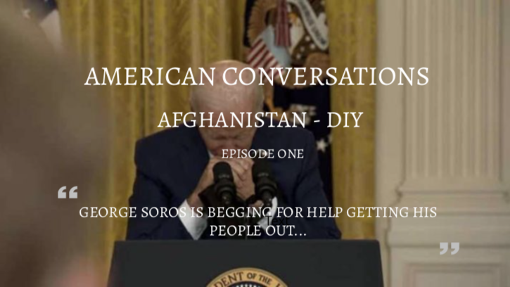 Episode One - American Conversations - Afghanistan DIY. Interview With Jamie Williamson