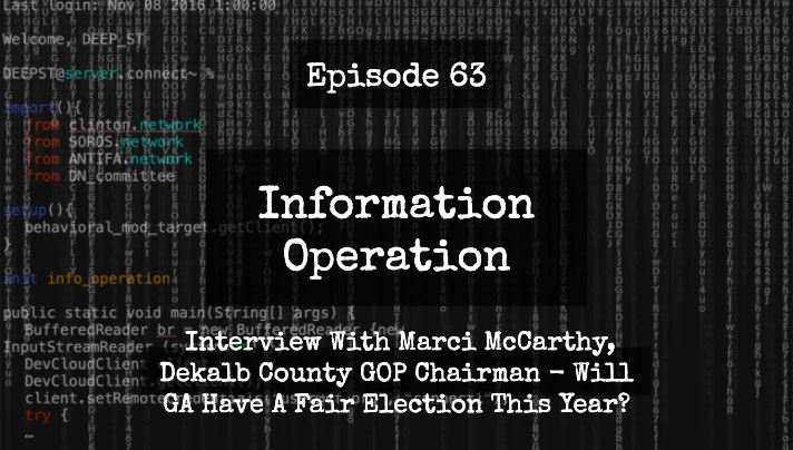 IO Episode 63 - Interview With Dekalb County, GA GOP Chairman Marci McCarthy