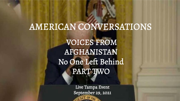 CDMedia’s American Conversations On Afghanistan – Tampa Live Event – Part Two - The Real Timeline