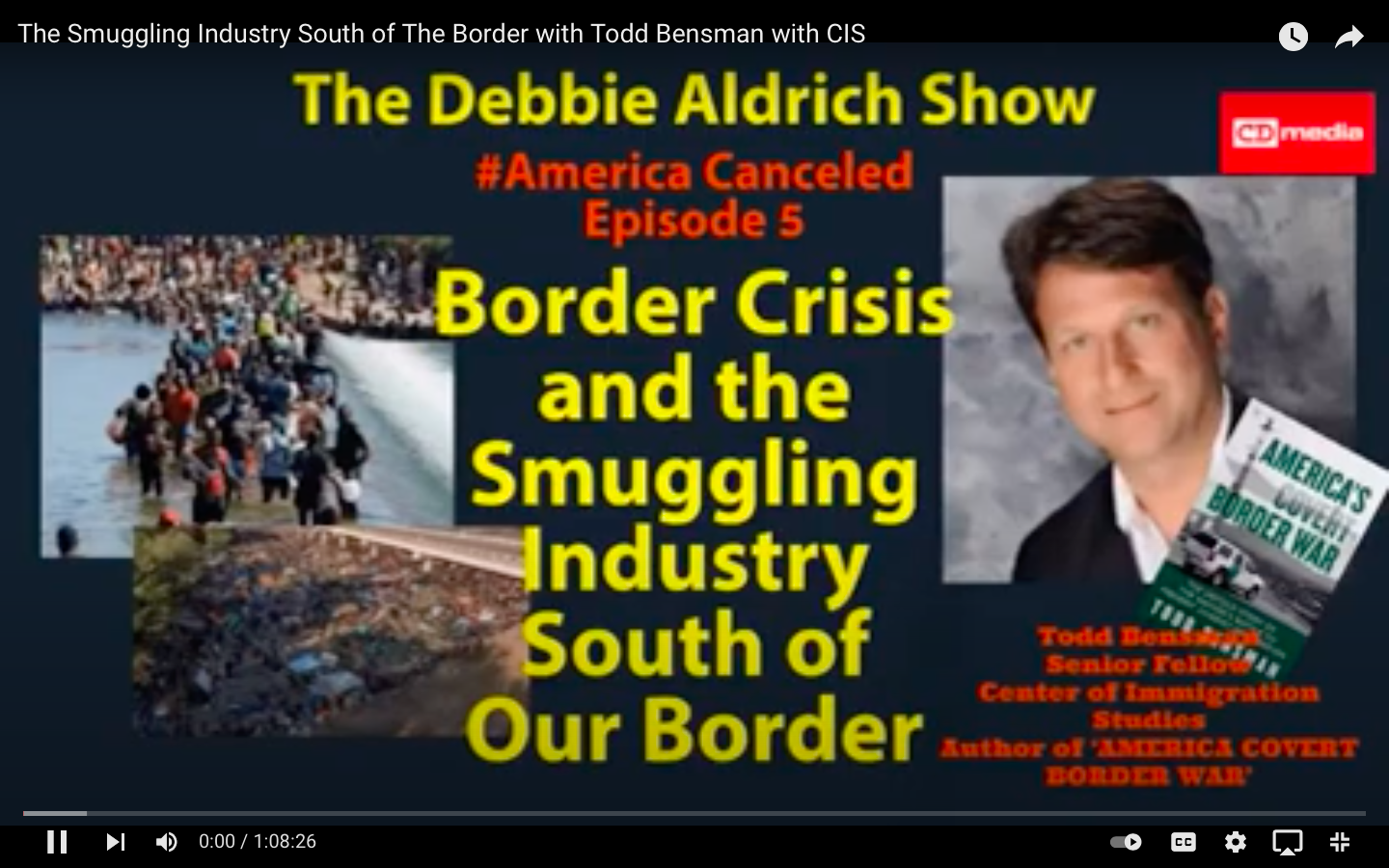 Debbie Aldrich: The Smuggling Industry South Of The Border With Todd Bensman, CIS