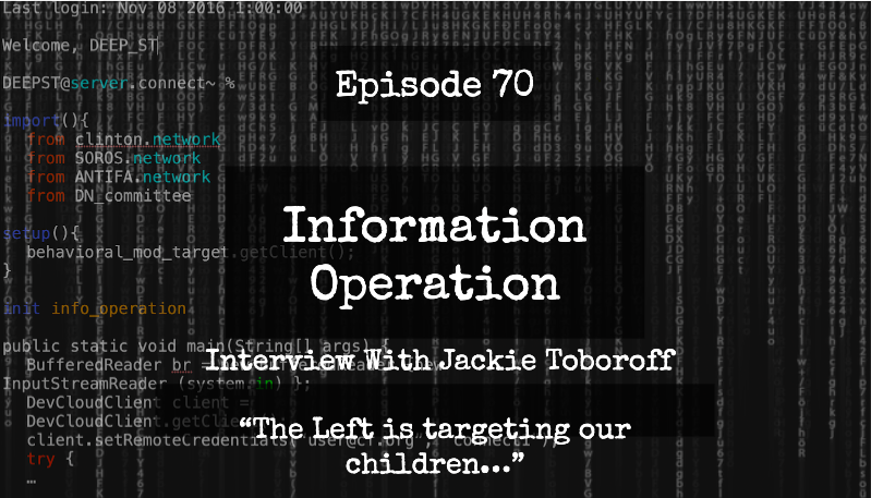 IO Episode 70 - NYC's Jackie Toboroff - The Left Is Targeting Our Children
