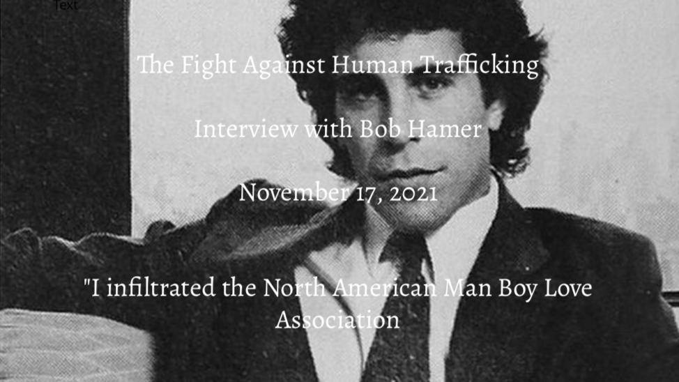 Episode 1-American Conversations On Human Trafficking-"I infiltrated North American Man Boy Love Association"