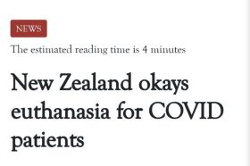 Report: New Zealand Authorizes Euthanasia For Covid Hospital Patients
