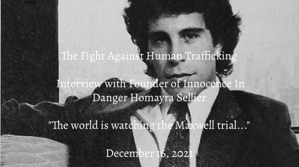 Episode 3 - The Fight Against Human Trafficking - Interview With Homayra Sellier Of Innocence In Danger
