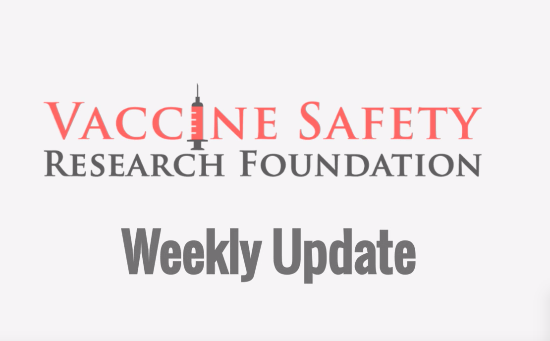 Vaccine Safety Research Foundation (VSRF) Weekly Update Promo Video