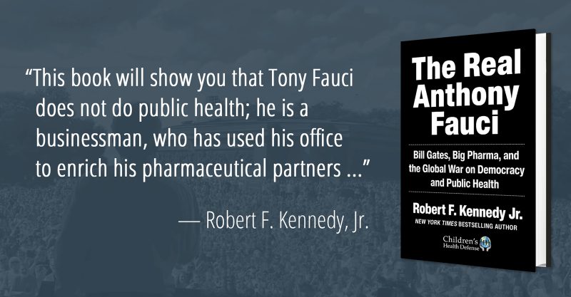 Why I Wrote ‘The Real Anthony Fauci’