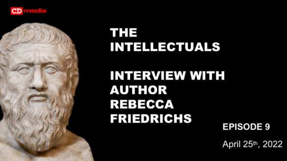 The Intellectuals - Interview With Author Rebecca Friedrichs