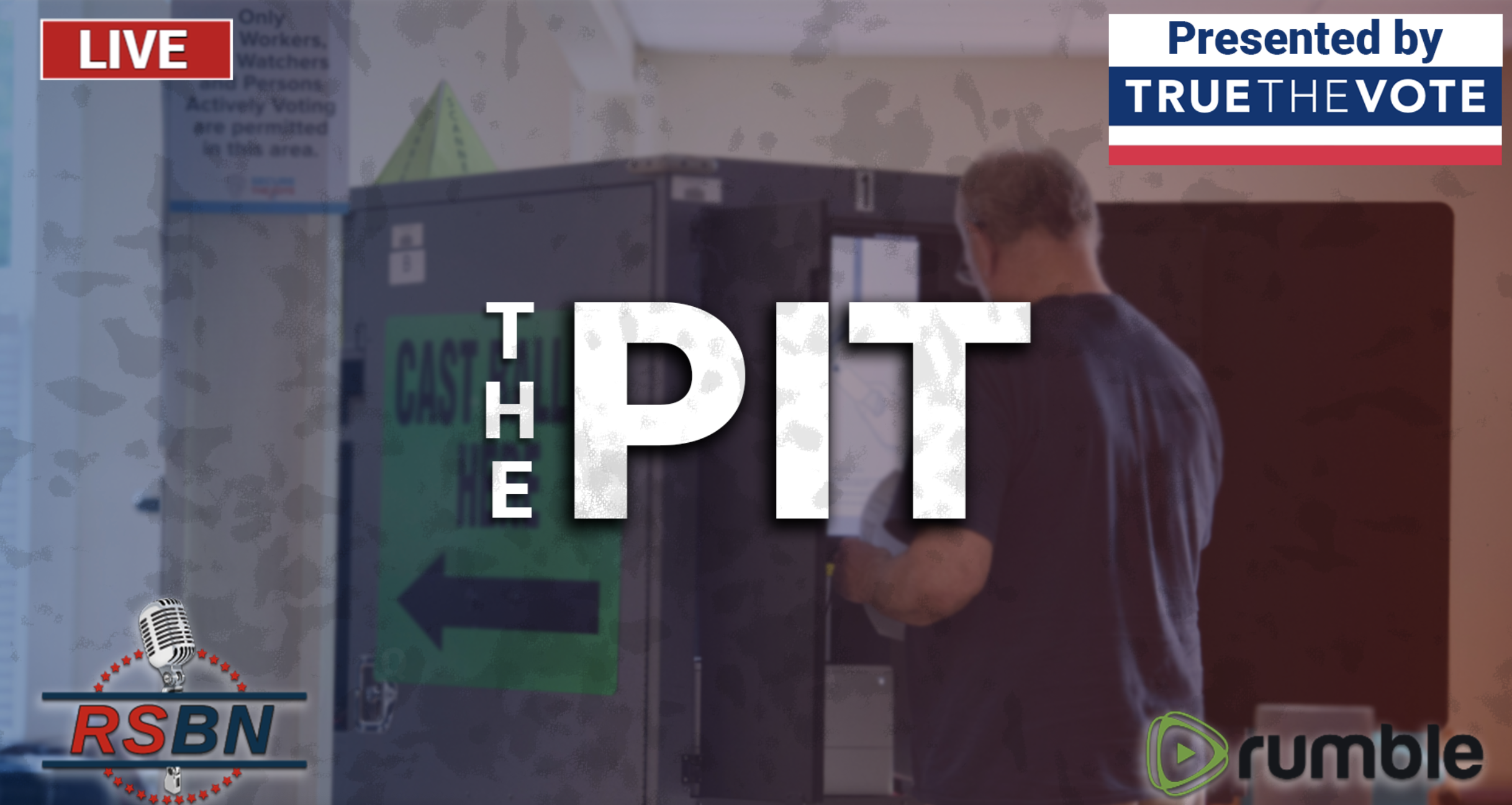 LIVESTREAM TODAY 12PM EST: True The Vote - The Pit - Massive Evidence To Be Released On "How They Did It!"