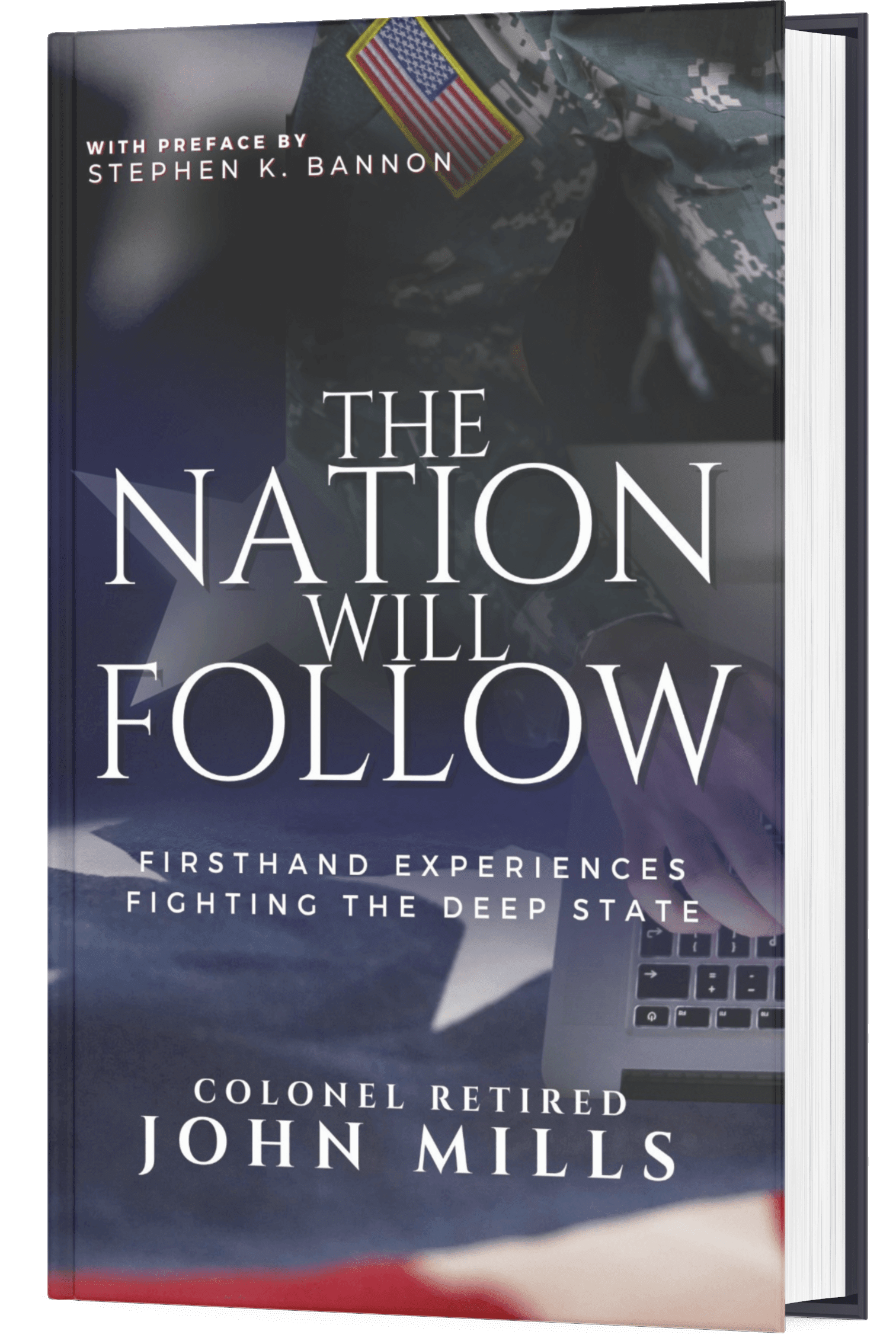 The book recounts Colonel Retired John Mills’ time inside the Deep State