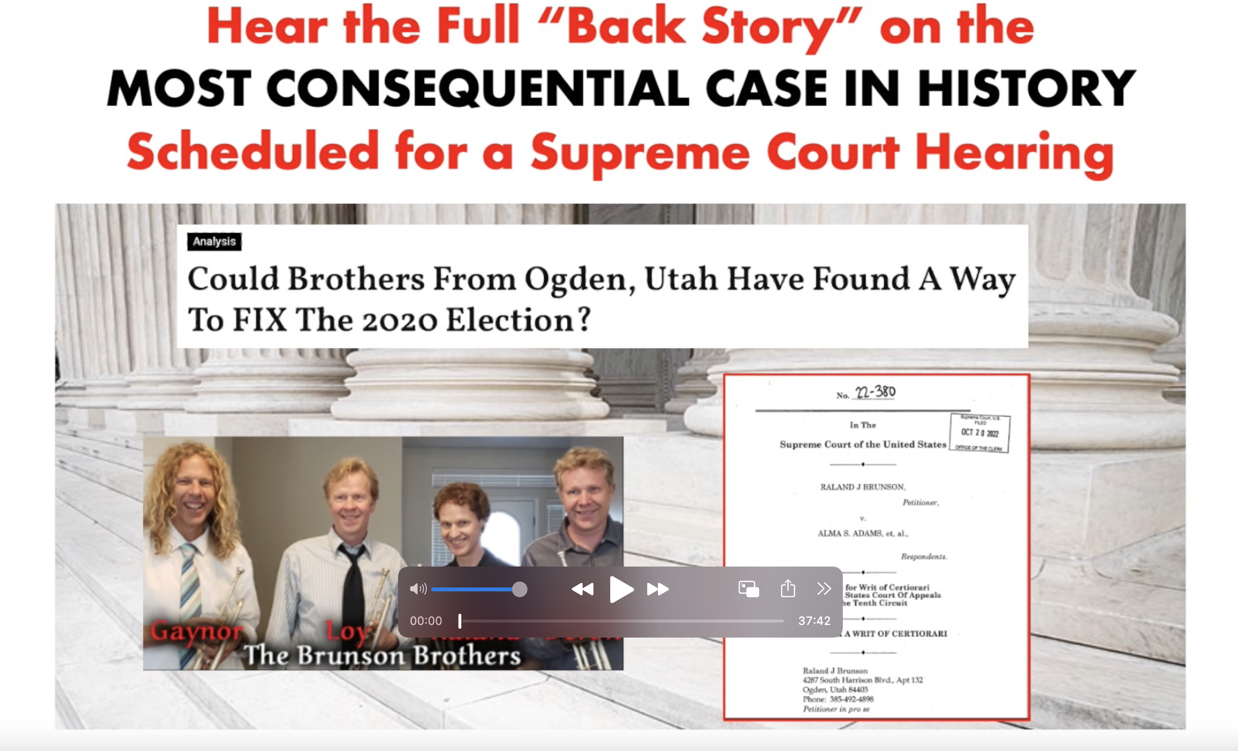 Analysis Of 'The Brunson Case' Scheduled Before SCOTUS - The Most Consequential Election Fraud Case?