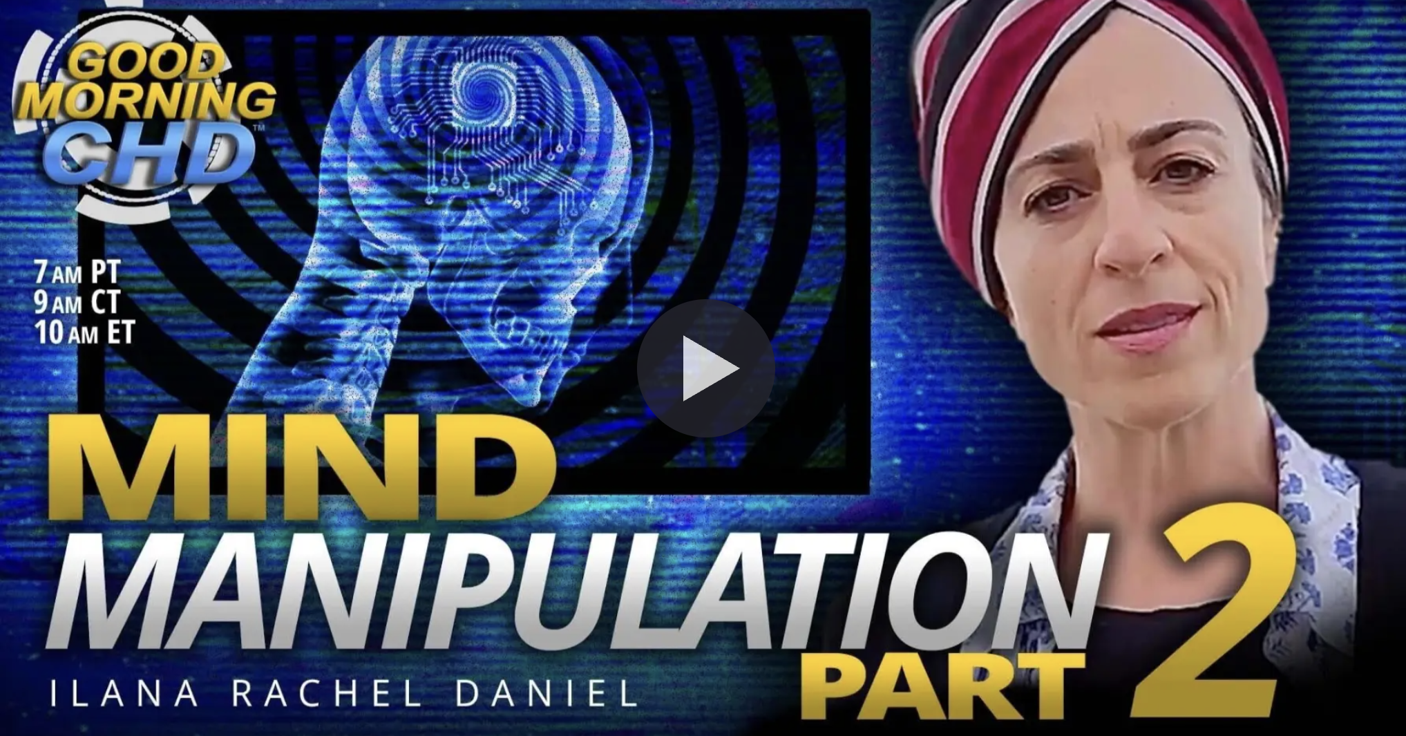 The Jerusalem Report: Mind Manipulation — Who Is In Control? Part 2