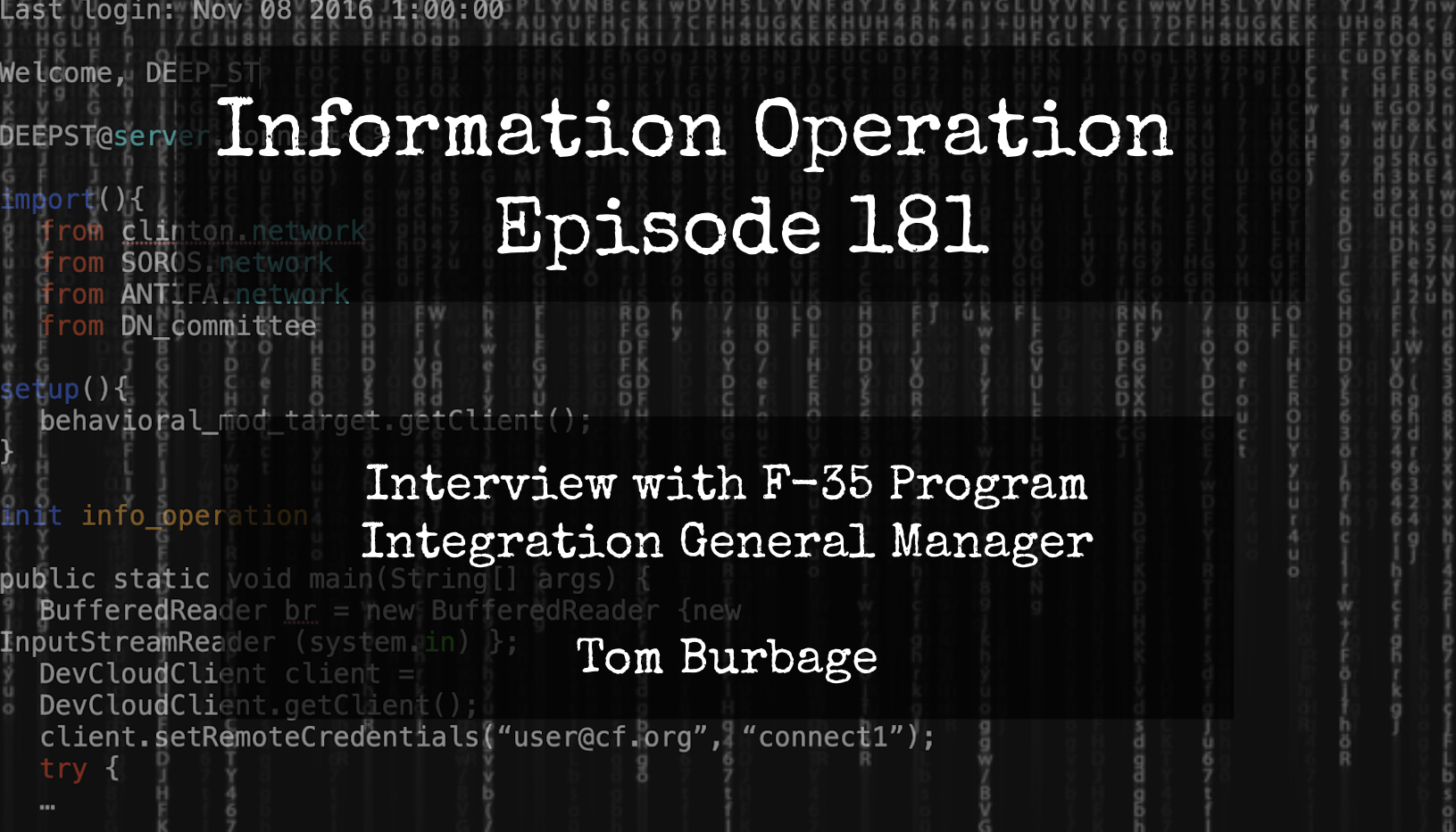 LIVESTREAM 7pm EST: Information Operation - The F-35 Development With Program General Manager Tom Burbage