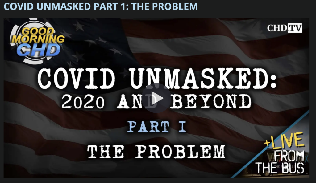 COVID UNMASKED PART 1: THE PROBLEM - CDM - Human Reporters • Not Machines