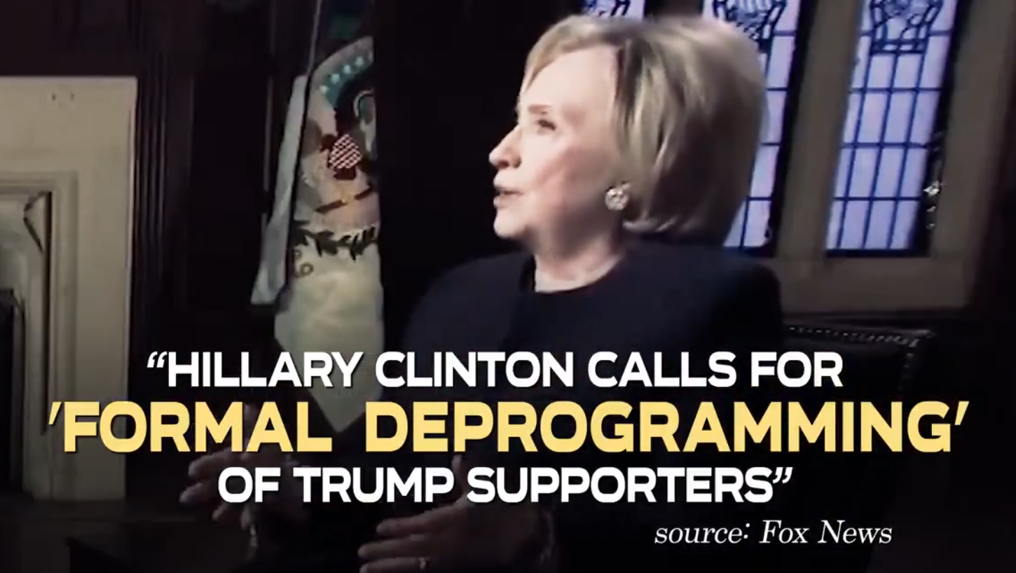 Hillary Clinton Calls For A Formal DeProgramming Of Trump Supporters - Trump Responds With Video Entitled "Brainwashed"