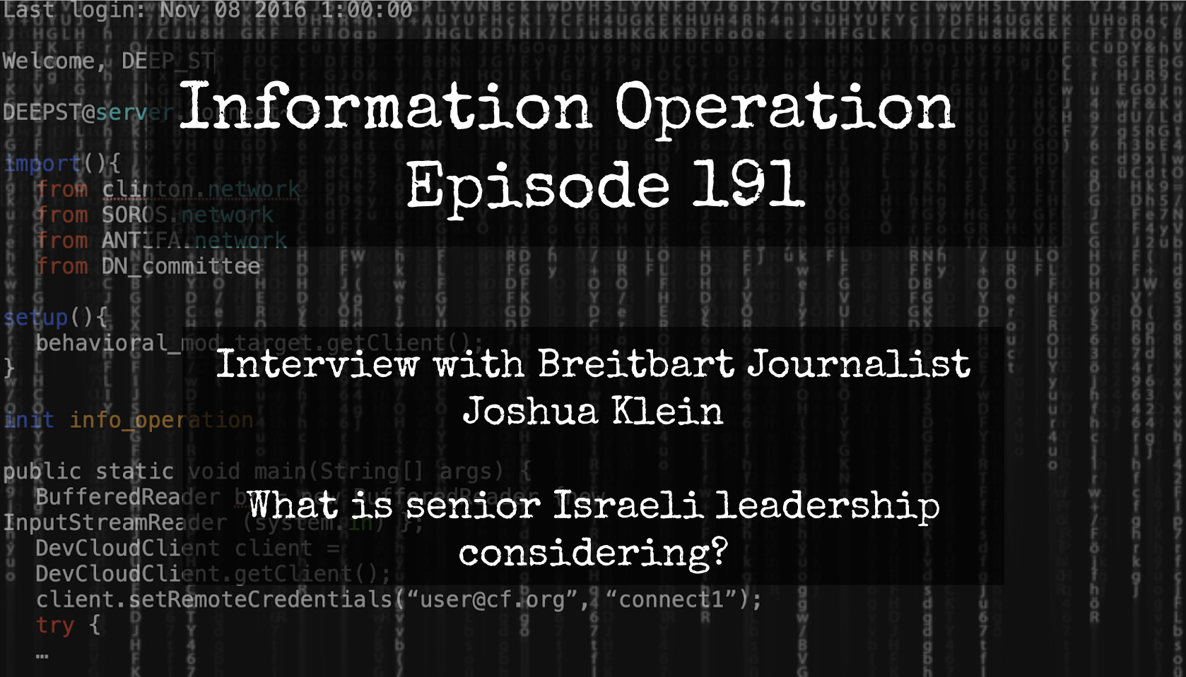 LIVE Monday 7pm EST: Information Operation With Joshua Klein - The Truth In Israel