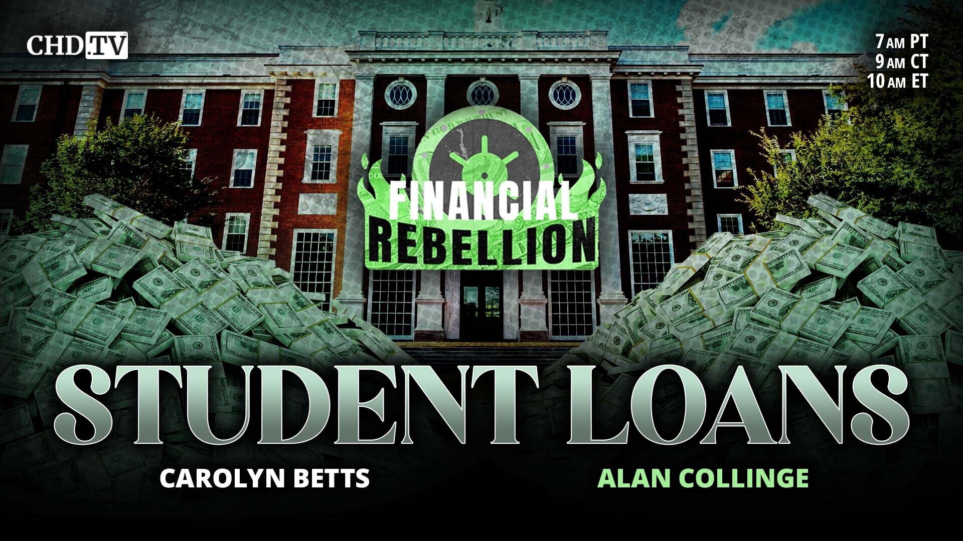 FINANCIAL REBELLION: Student Loans - Licensed To Steal With Alan Collinge