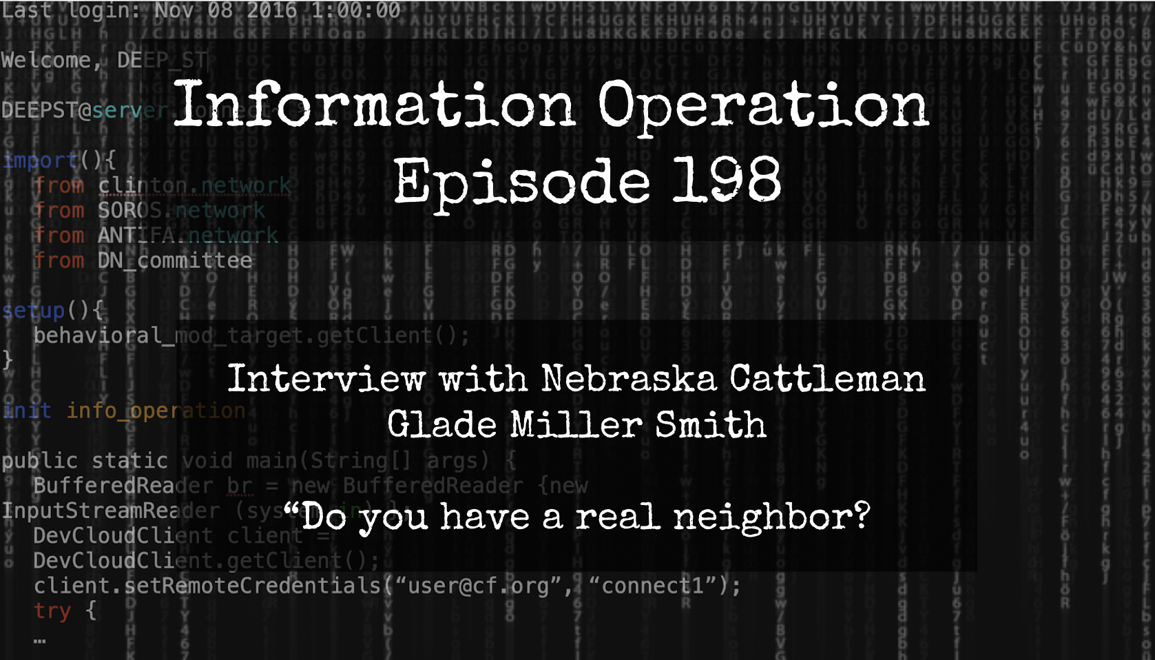 LIVE 5pm EST: Information Operation - Do You Have A Real Neighbor? With Glade Miller Smith