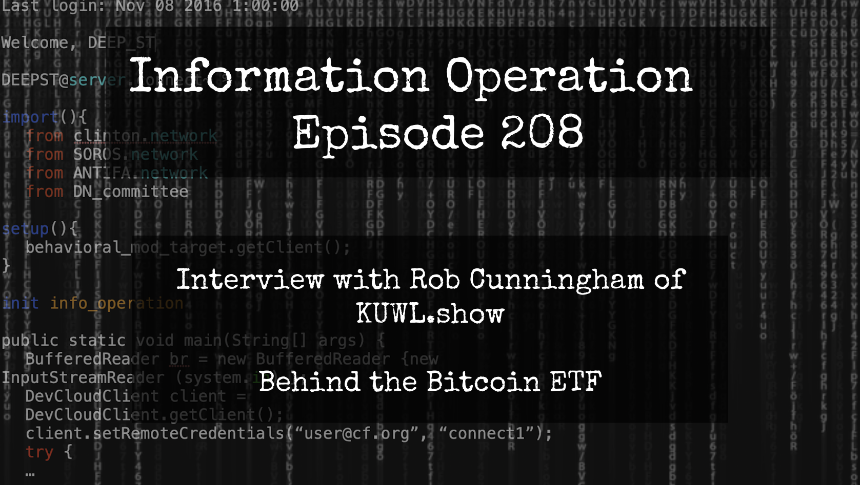 LIVE 7pm EST: IO Episode 108 - Rob Cunningham - Bitcoin ETF