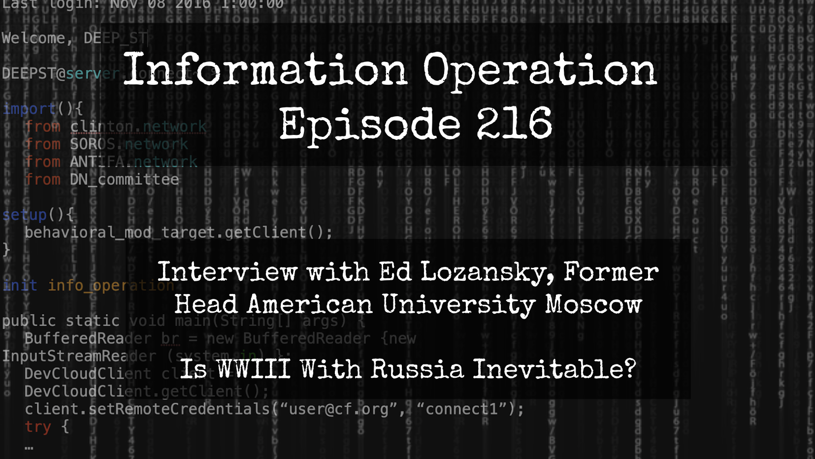 LIVE 6pm EST: IO Episode 216 - Ed Lozansky - Is Nuclear War With Russia Imminent?