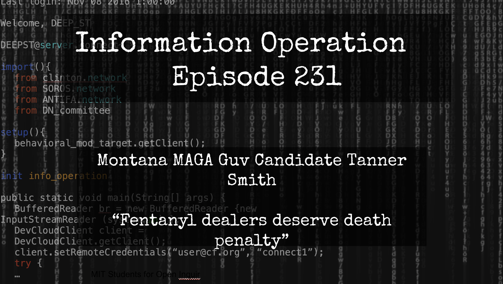 IO Episode 231 - Montana MAGA Gubernatorial Candidate Tanner Smith 4/4/24