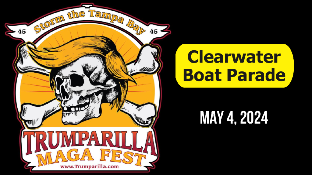 LIVE 10am: Trumparillo In Clearwater - Trump Boat Parade Season Kicks Off