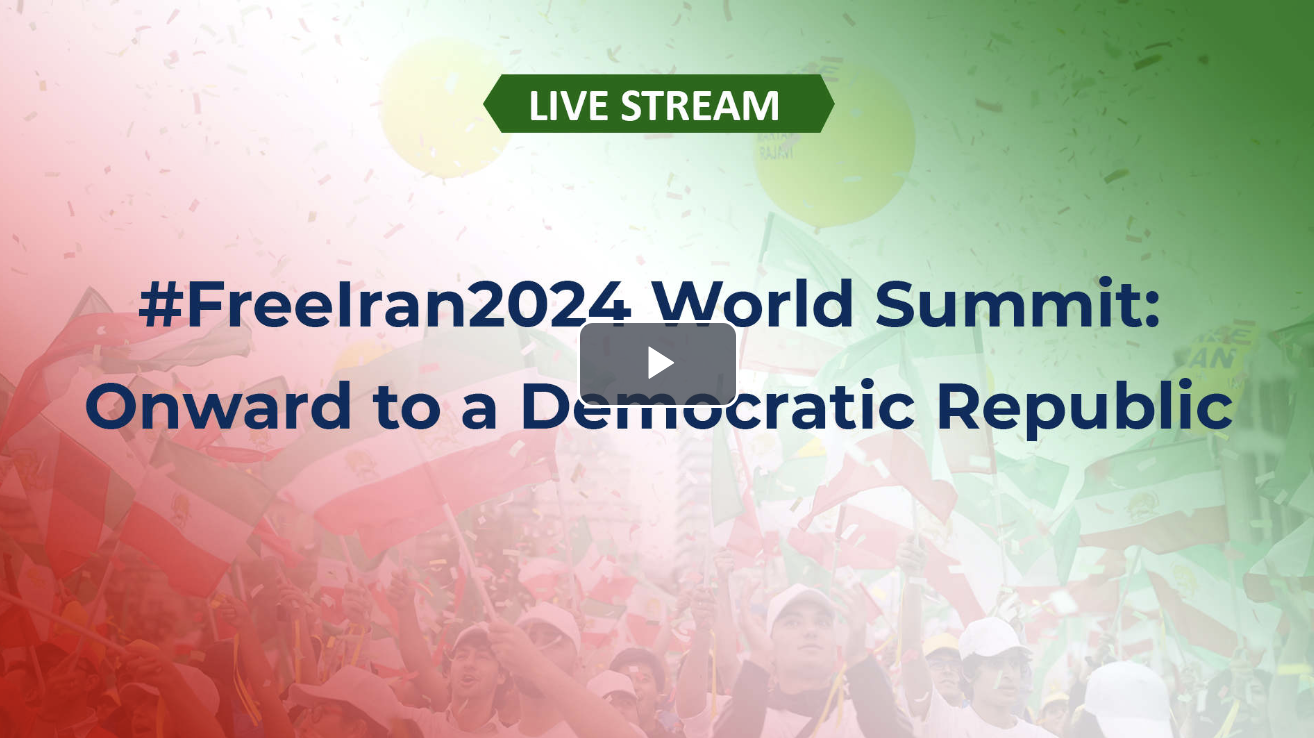 LIVE From Paris: Free Iran World Summit 2024
