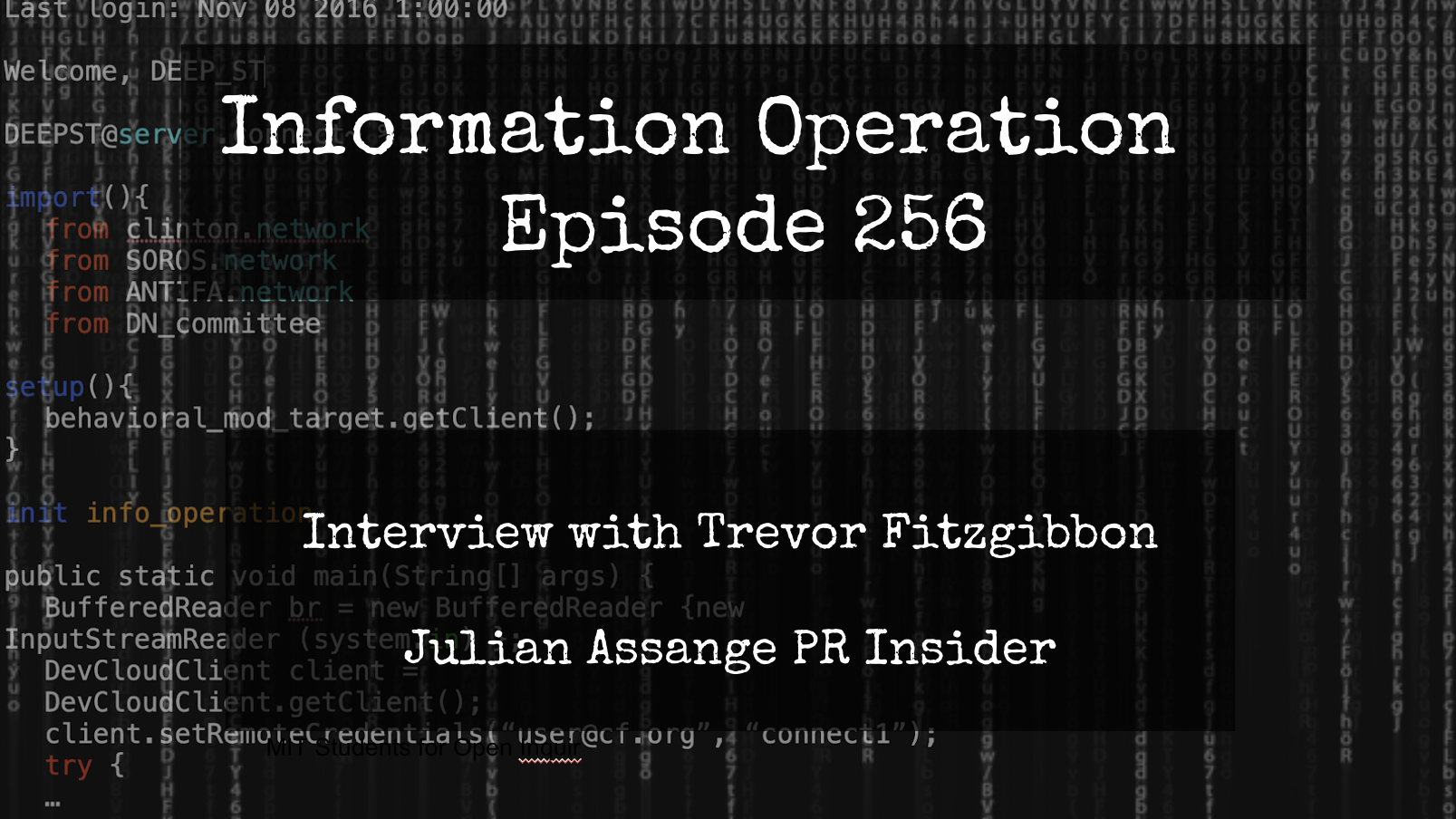 IO Episode 156: Trevor Fitzgibbon - Assange PR Insider